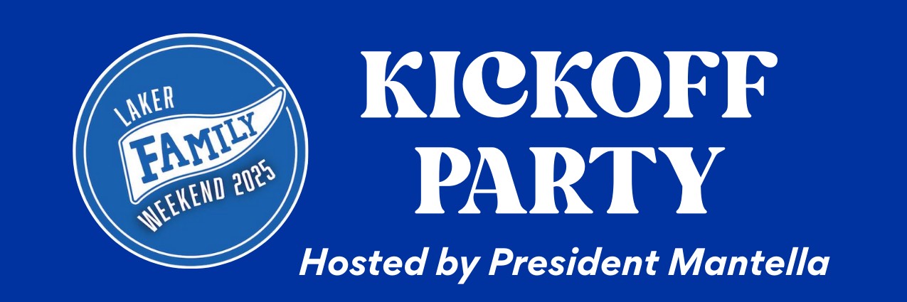 Laker Family Weekend 2025 Logo in light blue circle with large white text that says "Kickoff Party" overlapping the bottom of the light blue circle.